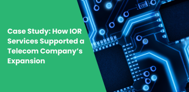 Case Study: How IOR Services Supported a Telecom Company’s Expansion